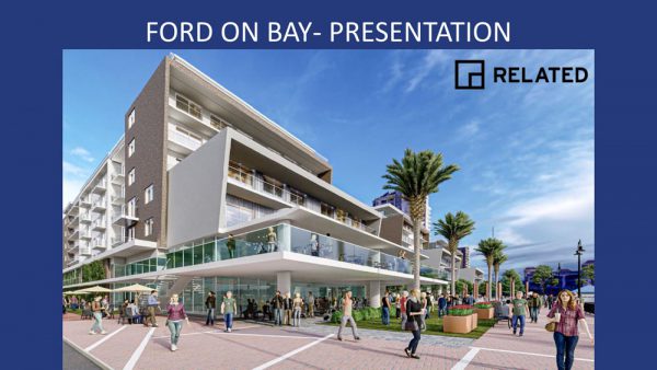 Ford on Bay - Related Development Presentation